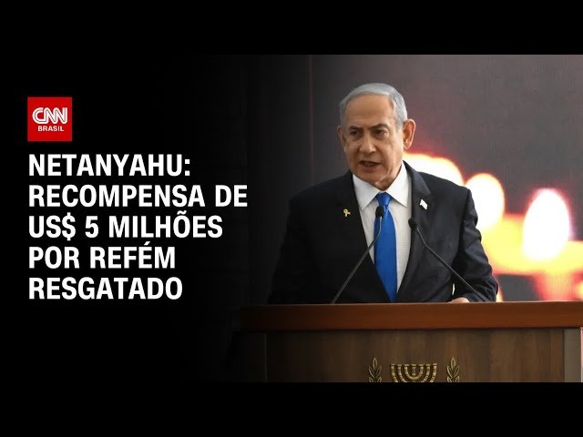 Netanyahu: Recompensa de US$ 5 milhões por refém resgatado | CNN PRIME TIME