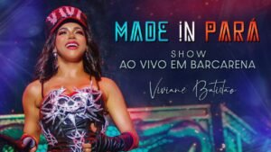 Viviane Batidão: A Rainha do Tecnomelody em Barcarena